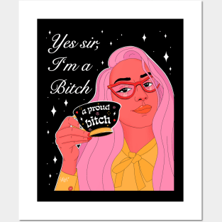 A proud bitch Posters and Art